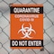 Signmission Quarantine Do Not Enter 2 OSHA Notice Sign, Plastic, 7in W x 10in L, 2PK OS-2PACK-NS-P-710-25577 - alternate 7
